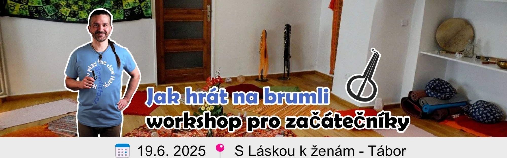 Jak hrát na brumli - začátečníci