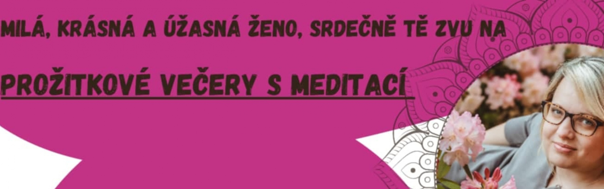 Prožitkový večer s meditací na téma ,,Sebeláska,,