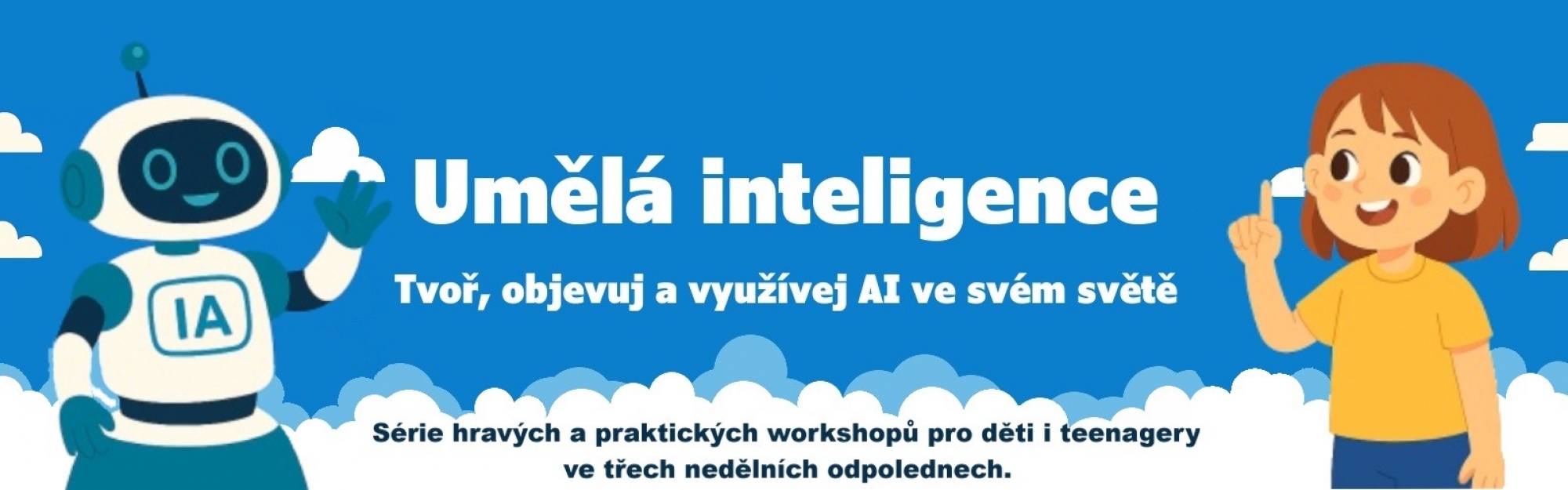 Umělá inteligence– Tvoř, objevuj a využívej AI ve svém světě