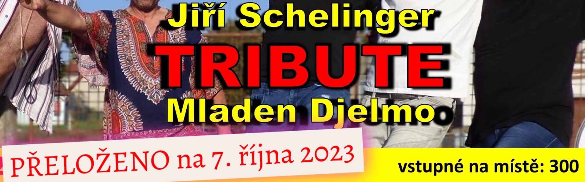 JIŘÍ SCHELINGER Tribute Mladen Djelmo