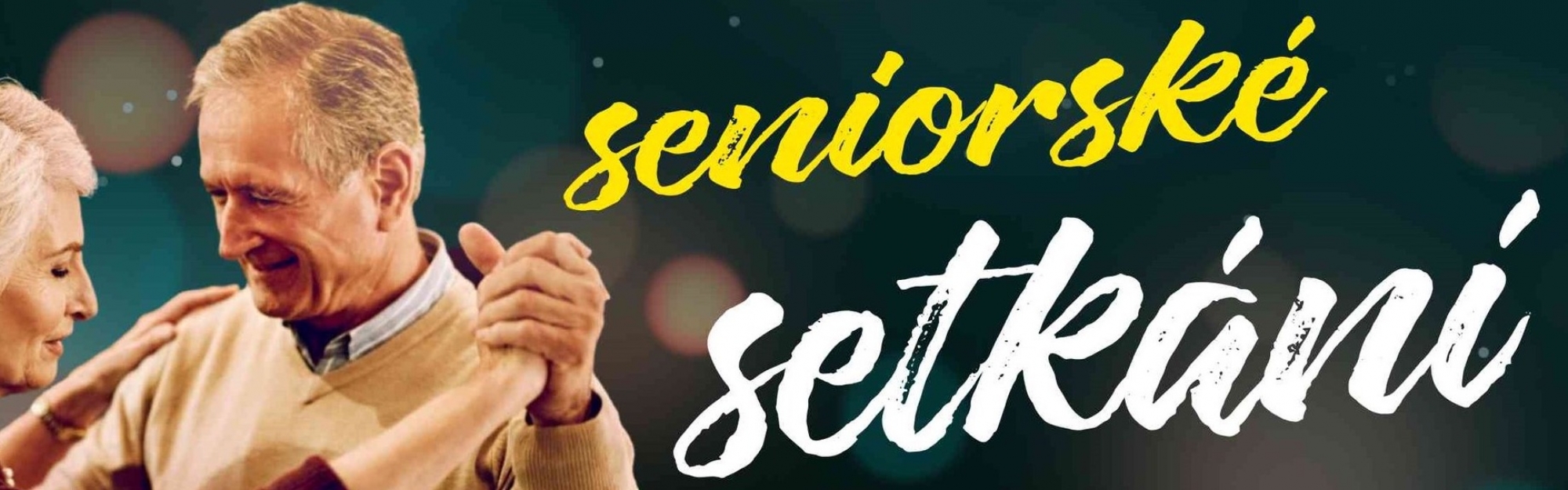 SENIORSKÉ SETKÁNÍ v Táboře