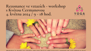 Rezonance ve vztazích - workshop s Květou Cermanovou