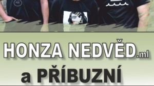 Honza Nedvěd ml. a kapela Příbuzní - TÁBOR