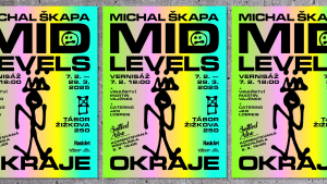 Výstava Michal Škapa / MID LEVELS