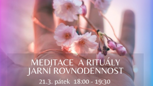 Meditace a rituály - Jarní rovnodennost