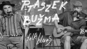 MATĚJ PTASZEK and BUŽMA