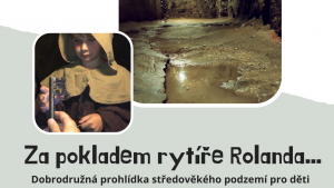 Za pokladem rytíře Rolanda....