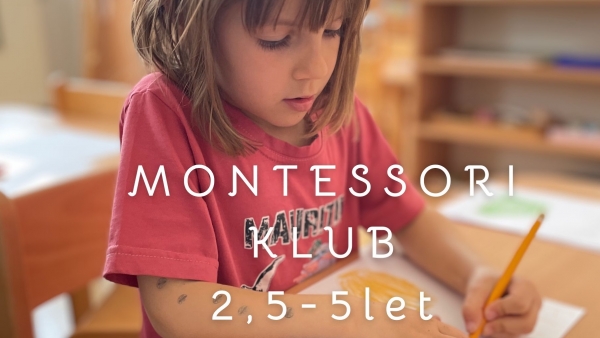 Montessori klub 2,5-5 let