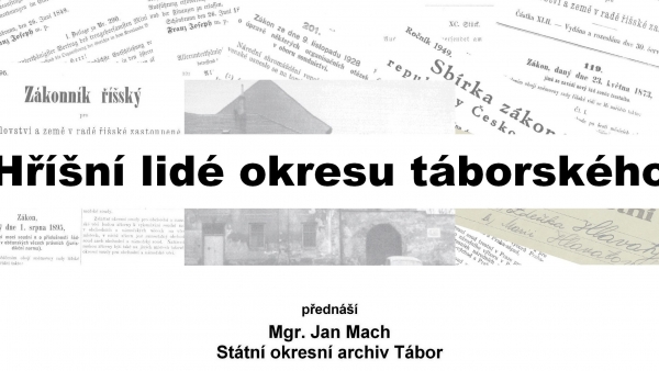 Přednáška Hříšní lidé okresu táborského