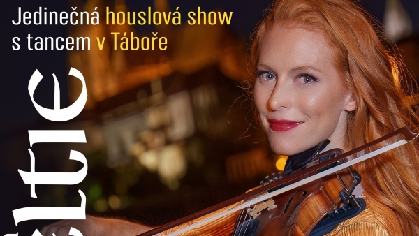 Jitka Keltie - jedinečná houslová show s tancem v Táboře