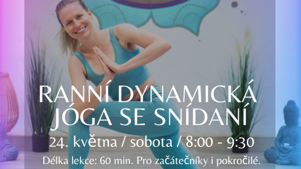 Ranní dynamická jóga se snídaní