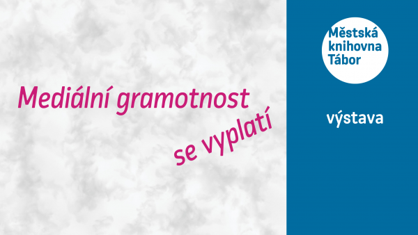 Mediální gramotnost se vyplatí