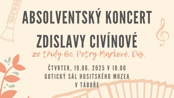 Absolventský koncert Zdislavy Civínové