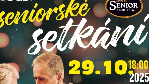 SENIORSKÉ SETKÁNÍ - říjen 2025
