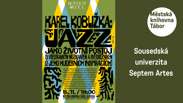 Karel Kobližka: Jazz jako životní postoj