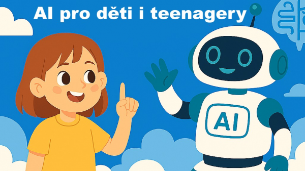 Umělá inteligence– Tvoř, objevuj a využívej AI ve svém světě