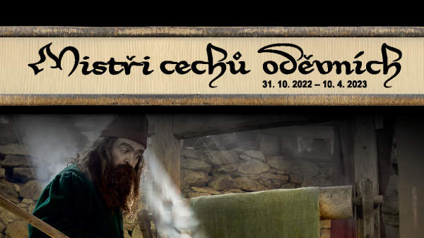 Mistři cechů oděvních - výstava