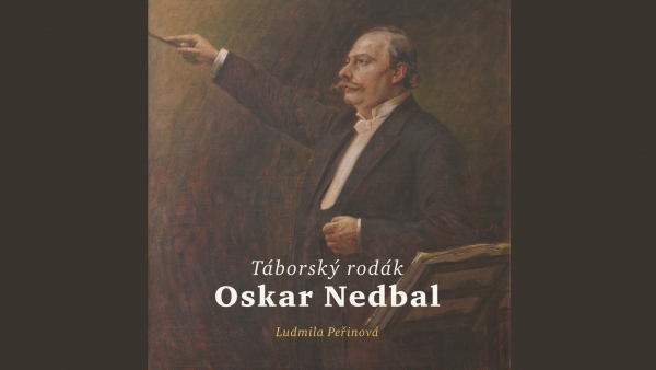 Oskar Nedbal v četbě a tónech