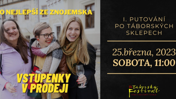 I. Putování po táborských sklepech: To nejlepší ze Znojemska