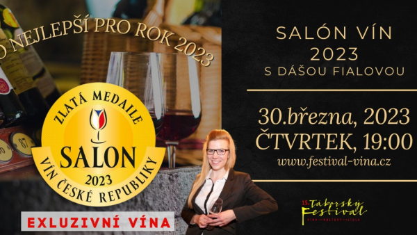 TO NEJLEPŠÍ PRO ROK 2023 - Salón vín 2023 s Dášou Fialovou
