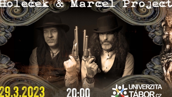 Holeček & Marcel Project - koncert v Univerzitě Tábor