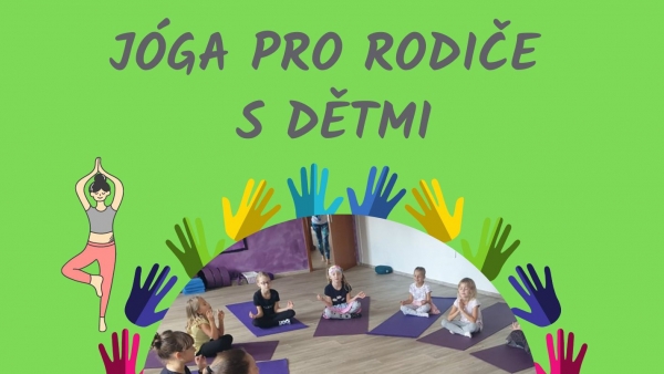 Jóga pro rodiče s dětmi