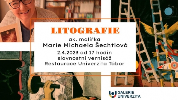 Vernisáž výstavy obrazů Marie Michely Šechtlové “Litografie”
