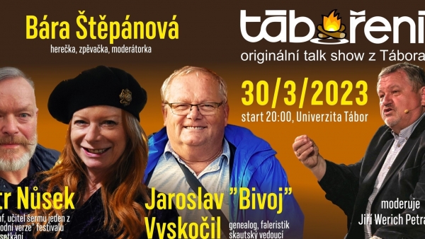 Táboření - originální talkshow z Tábora