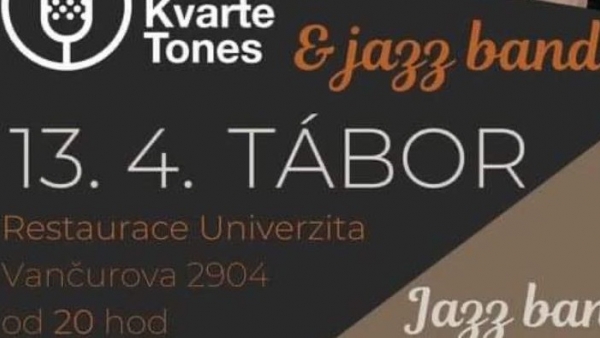 KVARTE TONES & Jazz Band v Restauraci Univerzita Tábor