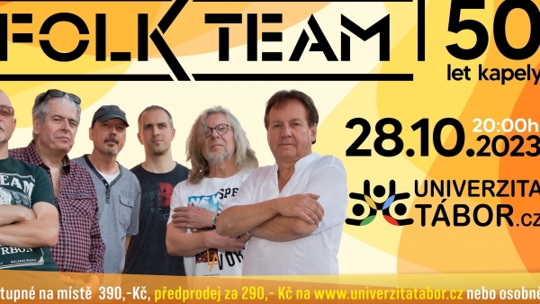 FOLK TEAM / 50 let kapely / Univerzita Tábor