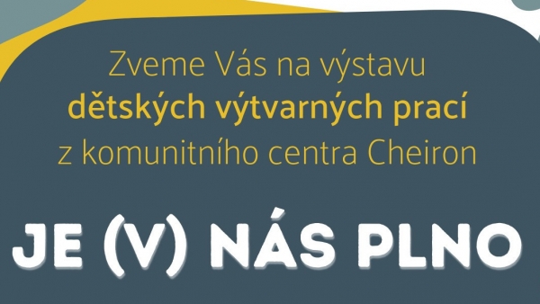Je (v) nás plno / výstava
