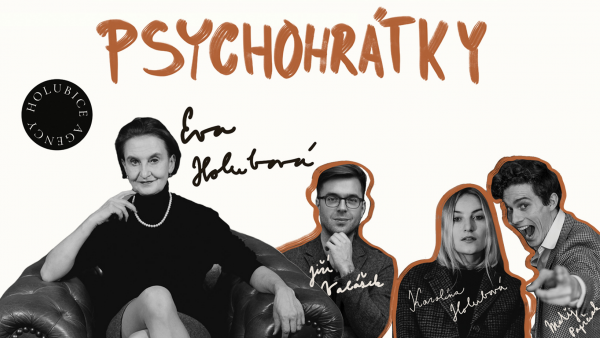 Psychohrátky s Evou Holubovou
